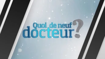 Quoi de neuf docteur du 15.10.17