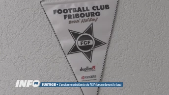 L'ancienne présidente du FC Fribourg devant le juge