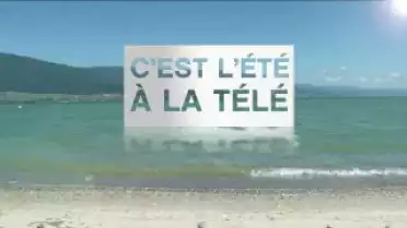 C&#039;est l&#039;été à La Télé du 03-08-10 - Le Gibloux