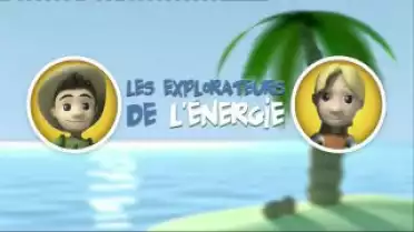 Les Explorateurs de l&#039;Energie 2011