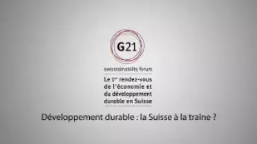 Développement durable : la Suisse à la traîne ?