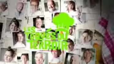Les Toqués du Terroir - Emission 10-12