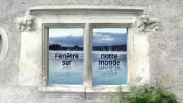 Fenêtre sur notre monde: World Challenge Episode 4