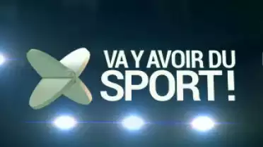 Va y avoir du sport ! du 13.10.13