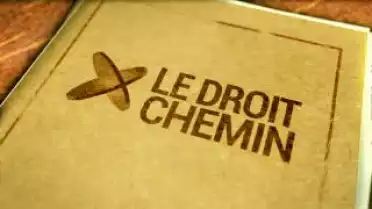 Le Droit Chemin du 13.09.13