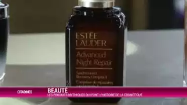 Les secret des produits qui font l&#039;histoire de la cosmétique