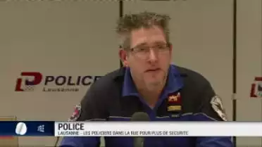 Police : Lausanne : les policiers dans la rue pour plus de sécurité