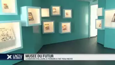 La Maison d&#039;Ailleurs à Yverdon a fait peau neuve