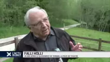 Falli Hölli, 20 ans après le glissement de terrain