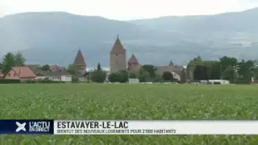 Gros projet pour Estavayer-le-Lac