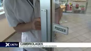 Attention aux cambriolages pendant les vacances