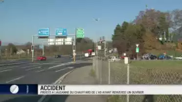 Procès à Lausanne du chauffard de l&#039;A9