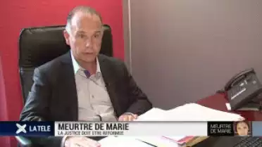 Meurtre de Marie: il faut modifier rapidement la loi