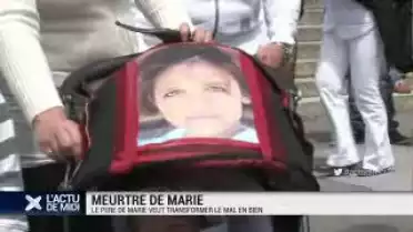 Le père de Marie veut vaincre le mal par le bien