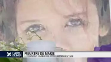 Affaire Marie: le procureur général reprend l'enquête
