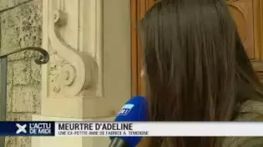 Meurtre d&#039;Adeline: le témoignage de l&#039;ex petite-amie de Fabrice A.