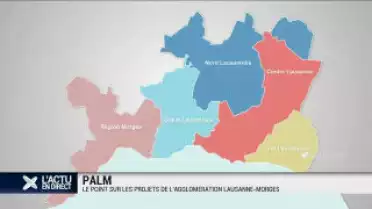 PALM: projet d&#039;agglomération Lausanne-Morges sous la loupe