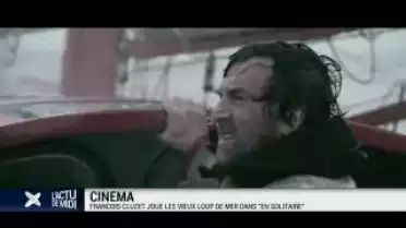 Cinéma &quot;En solitaire&quot;: Cluzet joue les vieux loup de mer