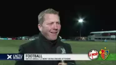 Football: match annulé, Le Mont devra encore attendre