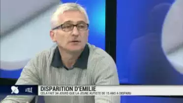 Le père d'Emilie témoigne après plus d'un mois sans nouvelles de sa fille