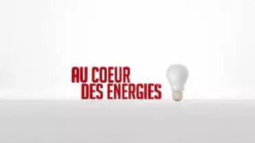 Au coeur des énergies 08 du 24.02.14