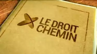 Le Droit Chemin du 11.04.14