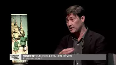 Les rêves de Vincent Baudriller