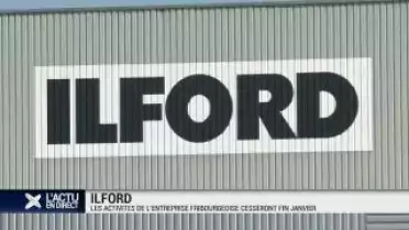 La fin d&#039;Ilford est programmée pour fin janvier