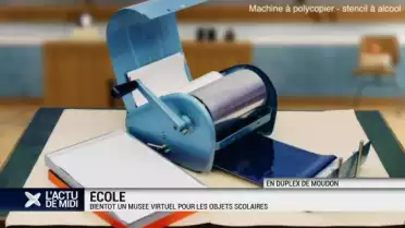 Il y aura bientôt un musée virtuel pour les objets scolaires