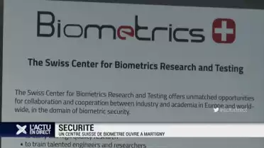 Un centre suisse de biométrie ouvre à Martigny