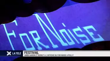 For Noise dévoile une partie de sa programmation