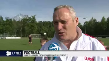 Le FC le Mont joue samedi pour la promotion