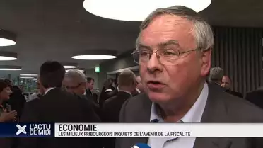 L&#039;économie fribourgeoise inquiète de l&#039;avenir fiscal