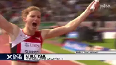 Athletissima dévoile son édition 2014