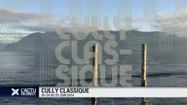 Cully Classique démarre ce week-end
