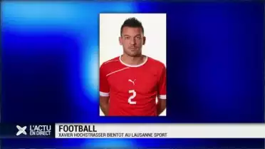 Football: Xavier Hochstrasser est lausannois
