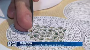 Le château de Gruyères fête les luthiers