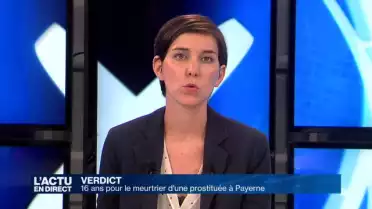 16 ans de prison pour le meutre d&#039;une prostituée à Payerne