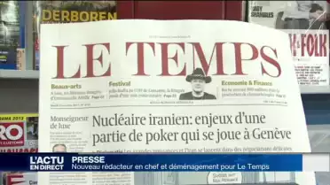 Nouveau rédacteur en chef et déménagement pour Le Temps