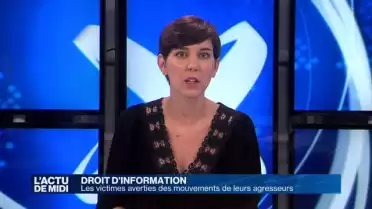 Les victimes averties des mouvements de leurs agresseurs