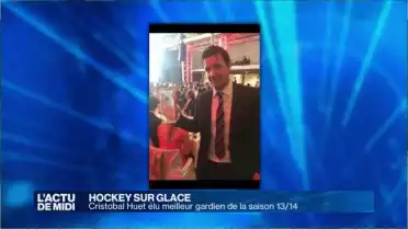 Cristobal Huet élu meilleur gardien de la saison 13/14