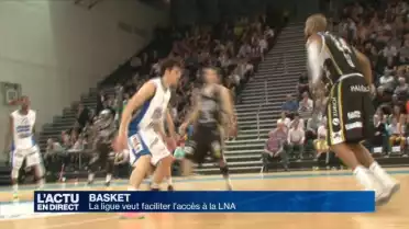 Basketball: la ligue veut faciliter l&#039;accès à la LNA