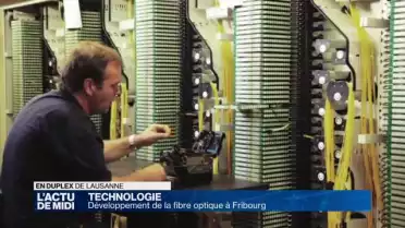 Développement de la fibre optique à Fribourg