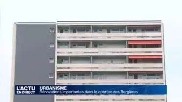 Rénovations importantes dans le quartier des Bergières