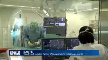 Vaud veut réguler l'achat d'équipements médicaux lourds