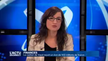 Le canton de Vaud reçoit un don de 100 millions de francs
