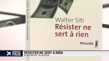 Résister ne sert à rien
