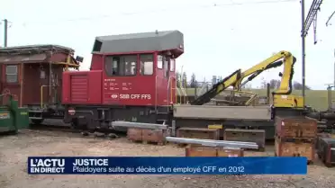 Plaidoyers suite au décès d&#039;un employé des CFF en 2012