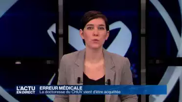 La doctoresse du CHUV est acquittée