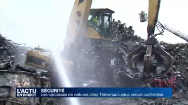 Les carcasses de voitures chez Thévenaz-Leduc contrôlées